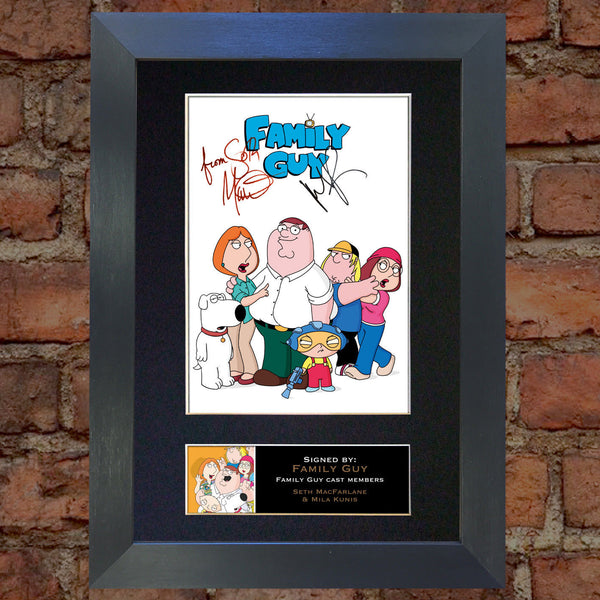 FAMILY GUY Mounted Signed Photo Reproduction Autograph Print A4 333