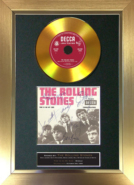 #148 Rolling Stones - Time is on my Side GOLD DISC Album Signed Autograph Mounted Repro