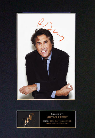 BRYAN FERRY Mounted Signed Photo Reproduction Autograph Print A4 153