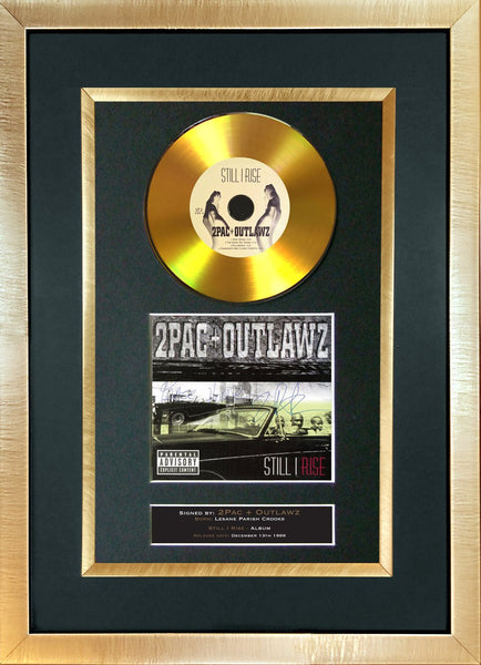 #144 2pac & the Outlaws - Still I Rise GOLD DISC Signed Autograph Mounted Repro A4