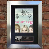 BIG LITTLE LIES Quality Signed Photo Autograph Mounted Repro A4 Print 646
