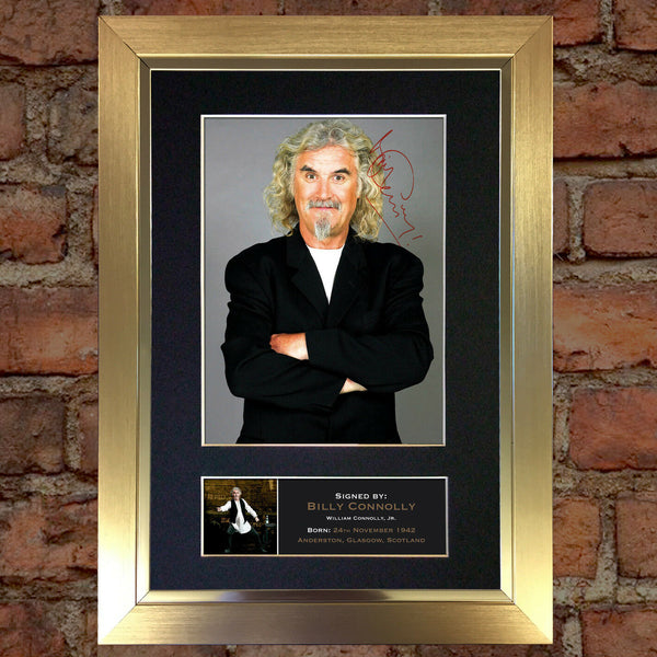 BILLY CONNOLLY Mounted Signed Photo Reproduction Autograph Print A4 176