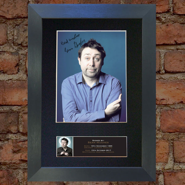 SEAN HUGHES Comedian Autograph Mounted Signed Photo RE-PRINT Print A4 688