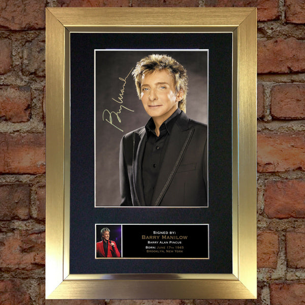 BARRY MANILOW Mounted Signed Photo Reproduction Autograph Print A4 94
