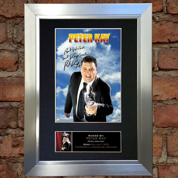 PETER KAY Mounted Signed Photo Reproduction Autograph Print A4 323