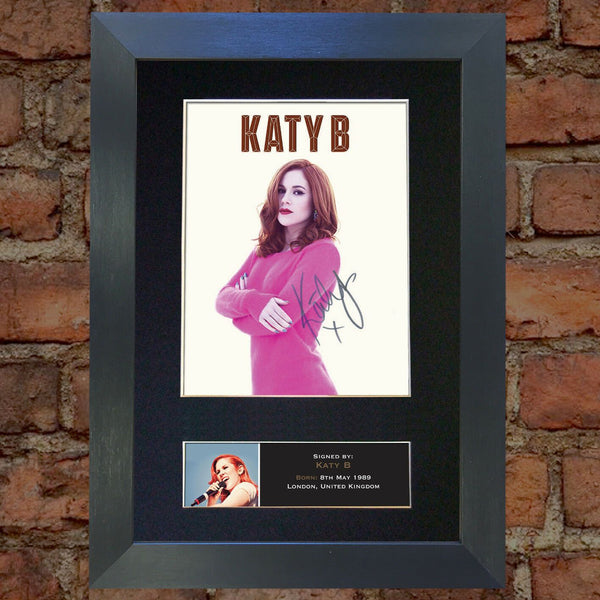 KATY B Quality Reproduction Autograph Mounted Signed Photo PRINT A4 422