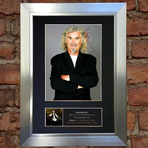 BILLY CONNOLLY Mounted Signed Photo Reproduction Autograph Print A4 176