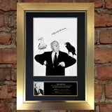 ALFRED HITCHCOCK Mounted Signed Photo Reproduction Autograph Print A4 174