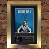 GEORGE EZRA Signed Autograph Mounted Photo Repro A4 Print 549