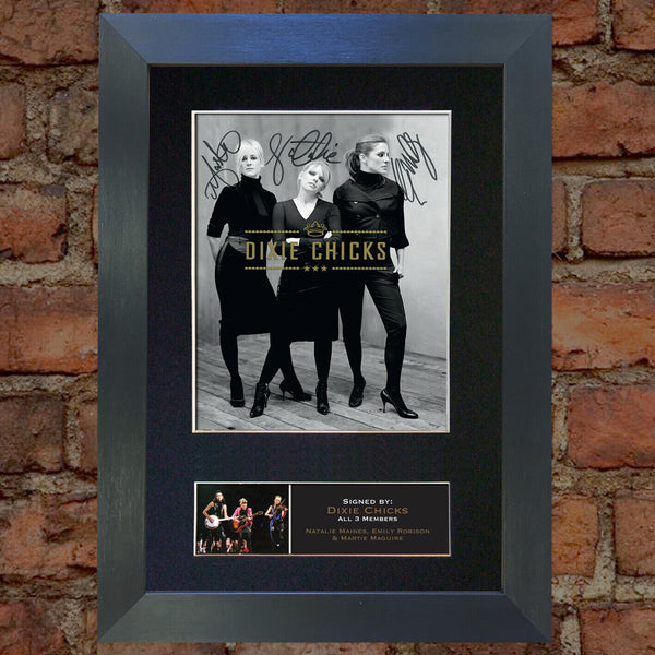 DIXIE CHICKS Photo Autograph Mounted Repro Signed Framed Concert Print A4 786
