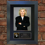 BILLY CONNOLLY Mounted Signed Photo Reproduction Autograph Print A4 176