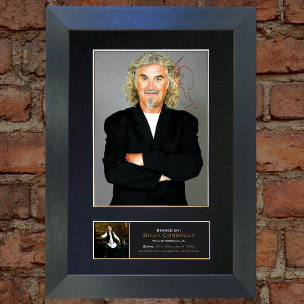 BILLY CONNOLLY Mounted Signed Photo Reproduction Autograph Print A4 176