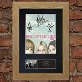 BIG LITTLE LIES Quality Signed Photo Autograph Mounted Repro A4 Print 646