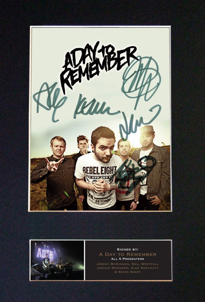 A DAY TO REMEMBER Quality Autograph Mounted Signed Photo PRINT A4 529