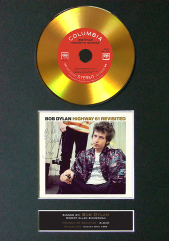 #143 GOLD DISC BOB DYLAN Highway 61 Album Cd Signed Autograph Mounted Repro A4