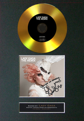 #87 Lady Gaga - The Remix GOLD DISC Cd Album Signed Autograph Mounted Print