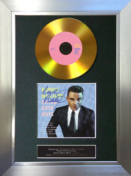 #121 Robbie Williams - Swings Both Ways GOLD DISC Cd Album Signed Autograph Mounted Print