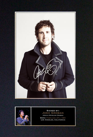 JOSH GROBAN Mounted Signed Photo Reproduction Autograph Print A4 322