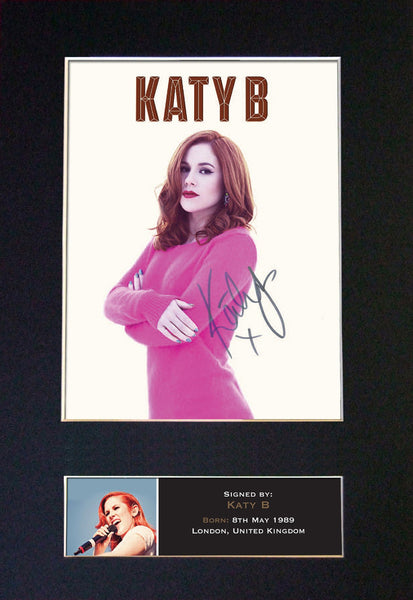 KATY B Quality Reproduction Autograph Mounted Signed Photo PRINT A4 422