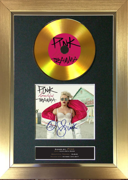 #158 Pink - Beautiful Trauma GOLD DISC Album Signed Autograph Mounted Repro